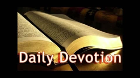 1 John 1.1-3 ~ Knowing God as Our Father ~ Daily Devotion