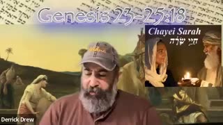 Genesis 23-25:18 - Chaye Sarah
