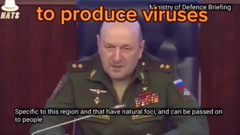 Russian General Confirms Ukraine was harbouring Biological Weapons Labs designed to produce Viruses.