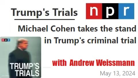 Andrew Weissmann 5/13 on Cohen Direct Testimony
