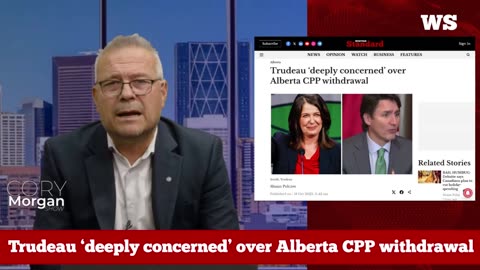 Trudeau ‘deeply concerned’ over Alberta CPP withdrawal