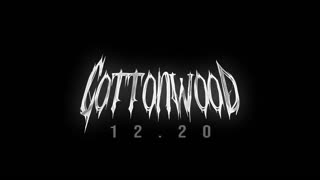 12.20 (CottonWood) - Trailer