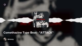 Comethazine Type Beat - "ATTACK"