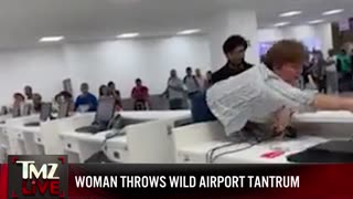 Woman Throws Wild Airport Tantrum