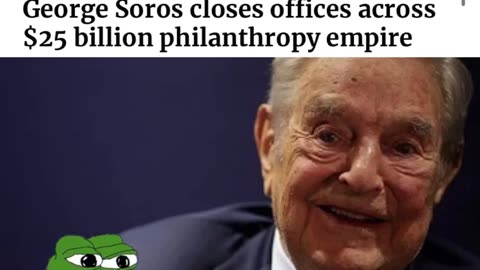 NEWSFLASH - George Soros Closes Offices across $25 Billion Evil Empire