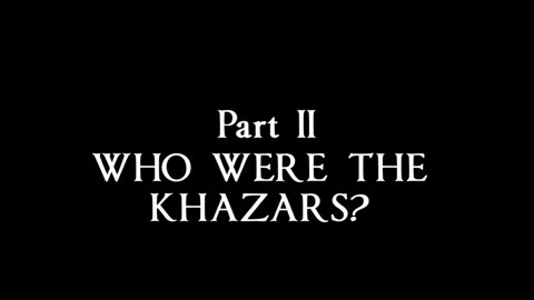 Who were the KHAZARS??