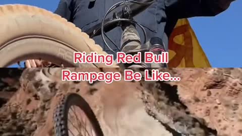 Riding-Red Bull Rampage Be Like...