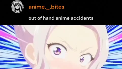 Only in anime accidents 🤣