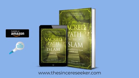 The Sincere Seeker Book Trailer ┇The Sacred Path to Islam ┇Now on Amazon!