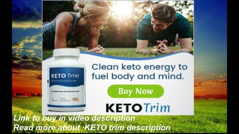 Ketogenic diet, lose weight, energy to body and mind with KETO trim
