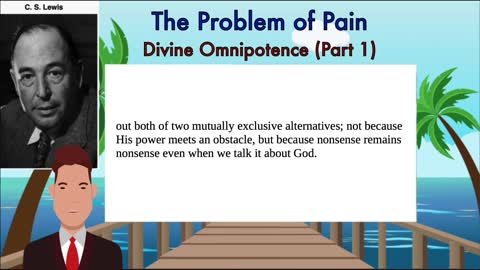 The Problem of Pain by C.S. Lewis (Part II: 1/3)
