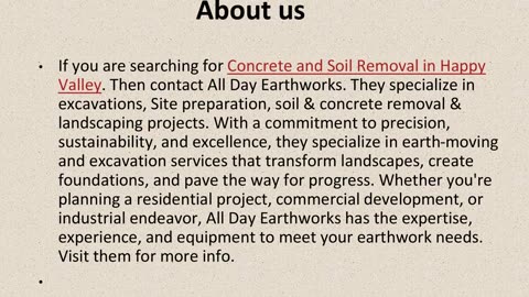 Get The Best Concrete and Soil Removal in Happy Valley.