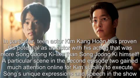 "Reborn Rich" Teen Actor Kim Kang Hoon Acts More Like "Song Joong Ki" Than Song Joong Ki Himself