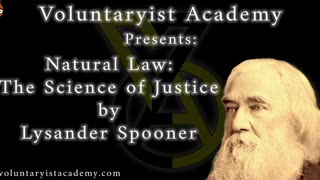 Natural Law: The Science of Justice by Lysander Spooner