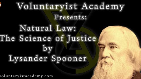 Natural Law: The Science of Justice by Lysander Spooner