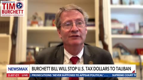 Stop our tax dollars from going to the Taliban | Rep Tim Burchett