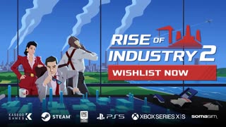 Rise of Industry 2 - Official Announcement Trailer