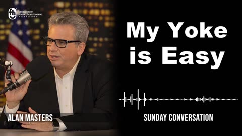 “My Yoke is Easy” | Sunday Conversation 3/26/2023