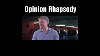 Opinion Raphsody