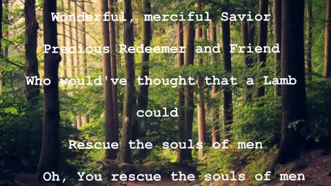 Wonderful, Merciful Savior - Piano Cover