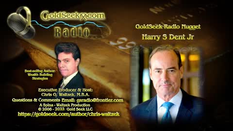 GoldSeek Radio Nugget -- Harry Dent: Inverted yield curve, US equities indexes could decline 80-90%, Gold..