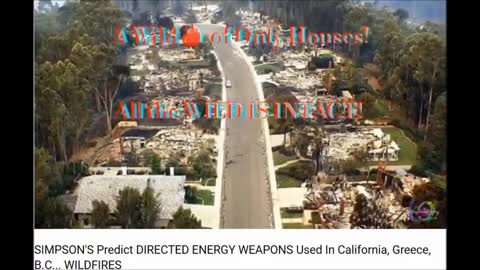 SIMPSON'S Predict DIRECTED ENERGY WEAPONS Used In California, Greece, B.C... WILDFIRES