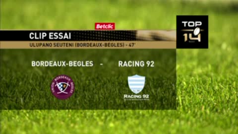 TOP 14 - Essai de Ulupano SEUTENI (UBB) - Union Bordeaux-Bègles - Racing 92 - S