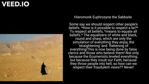 The Ecumenists leveled everything - by Hieromonk Euphrosyne the Sabbaite