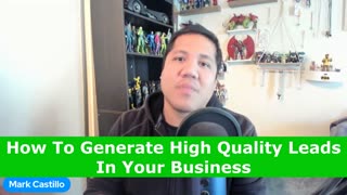 How To Generate High Quality Leads In Your Business