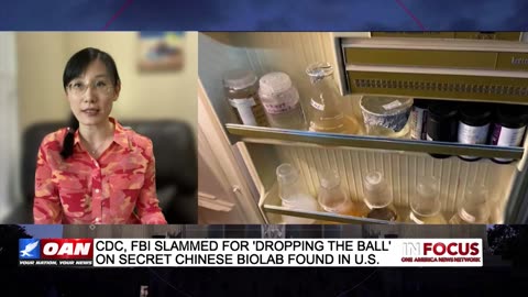 IN FOCUS: Illegal Chinese Biolab in California with Dr. Li-Meng Yan - OAN