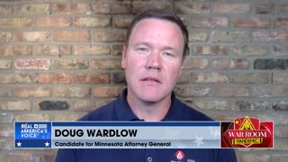 MN AG Candidate Doug Wardlow: Election Riggers Must Be Targeted By 'RICO' Investigations