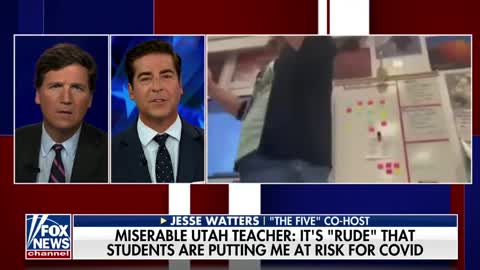 Tucker Carlson and Jesse Watters talk about a teacher's rant about Trump and her students