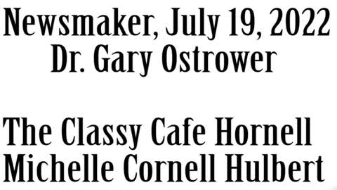 Wlea Newsmaker, July 19, 2022, Dr Gary Ostrower
