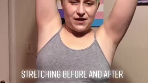 The Transition Closet explains how to stretch before and after wearing a breast binder