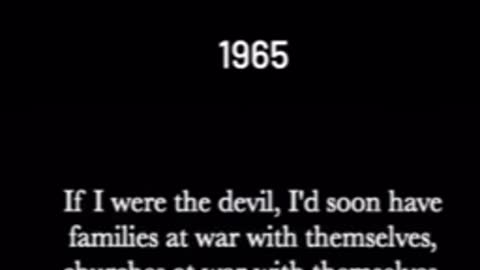 1965 Paul Harvey: "If I Were the Devil"