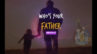 🛑 Who is your father?