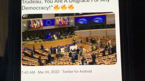 Trudeau, “you are a disgrace to any democracy.” EU Parliament member