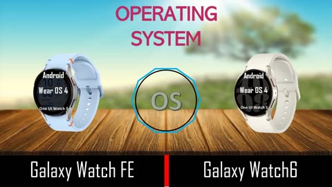 Galaxy Watch FE VS Galaxy Watch 6