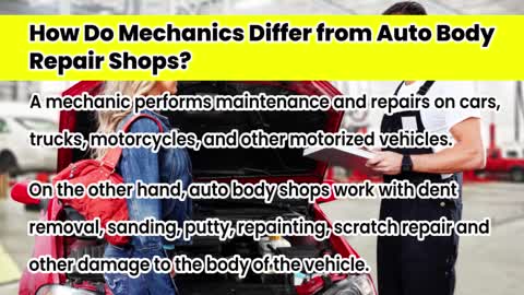 How Do Mechanics Differ from Auto Body Repair Shops?