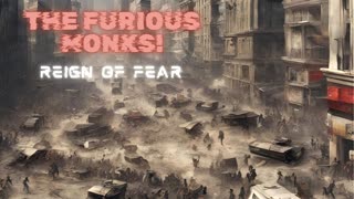 The Furious Monks - Reign of Fear