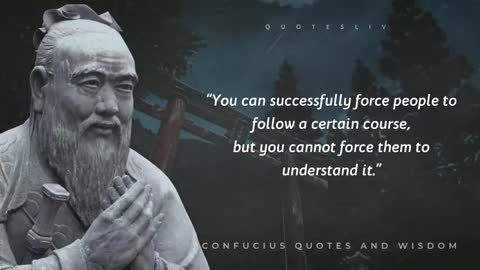 Confucius Quotes about Life and the Meaning of Life