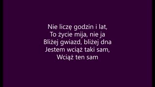 Nie licze godzin i lat (tekst)