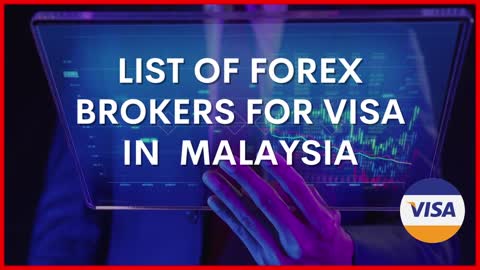 List Of Visa Forex Brokers In Malaysia 💸 Malaysia Forex Trading 💸