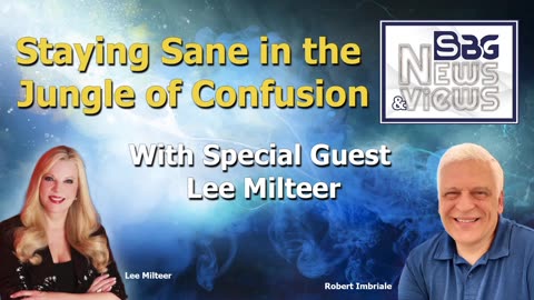 Staying Sane in the Jungle of Confusion with Special Guest Lee Milteer! Follow This Channel!