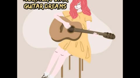 Northern Star Guitar Dreams Full Album (2021)