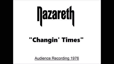 Nazareth - Changin' Times (Live in New York City 1976) Audience