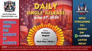 Conservative Beats - Daily Single Release - Debate Night! - Hick-Hop ( Male ) - 6/27/24