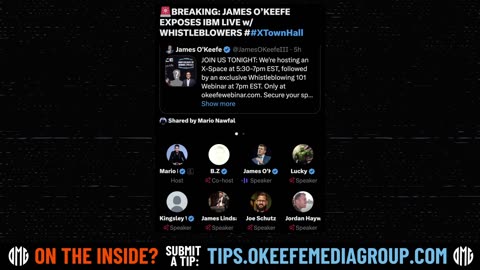 JAMES O'KEEFE EXPOSES IBM LIVE w/ WHISTLEBLOWERS (Full X-Space Audio Recording)