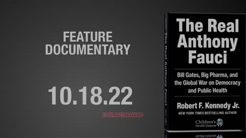 The Real Anthony Fauci Trailer By Robert F Kennedy Jr