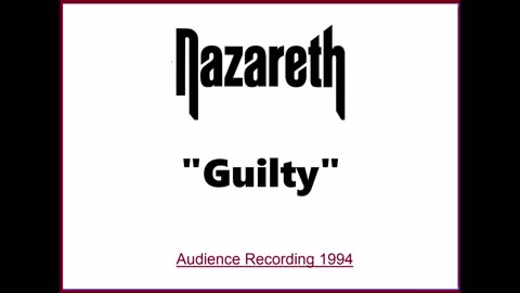 Nazareth - Guilty (Live in Cumbernauld, Scotland 1994) Audience